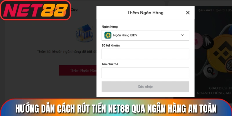 Hướng dẫn Cách rút tiền Net88 qua ngân hàng an toàn, hiệu quả
