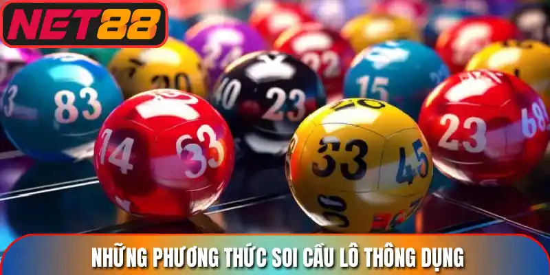 Những phương thức soi cầu lô thông dụng